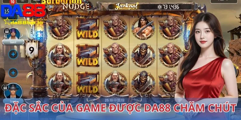 Barbarian Nuge - Nổ Hũ Ẵm Thưởng Lớn Trong Một Lần Quay 2 Điểm đặc sắc của game được nhà cái Da88 chăm chút