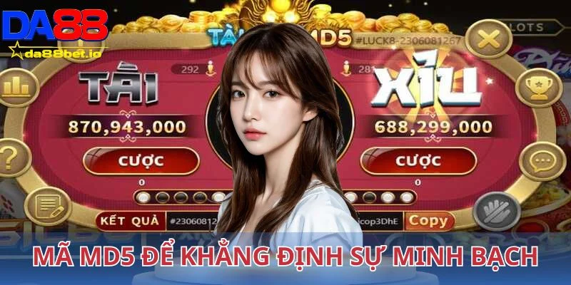 Game sử dụng đoạn mã MD5 để khẳng định sự minh bạch 