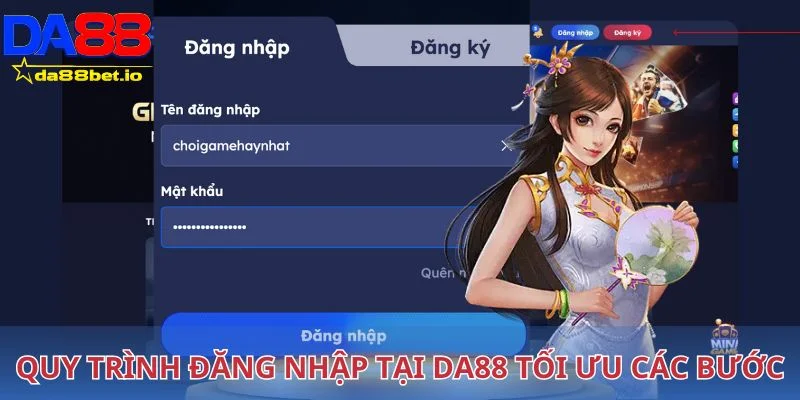 Đăng Nhập DA88 - Khám Phá Thế Giới Cá Cược Đỉnh Cao 2025 3 Quy trình đăng nhập tại DA88 tối ưu các bước rất nhanh gọn