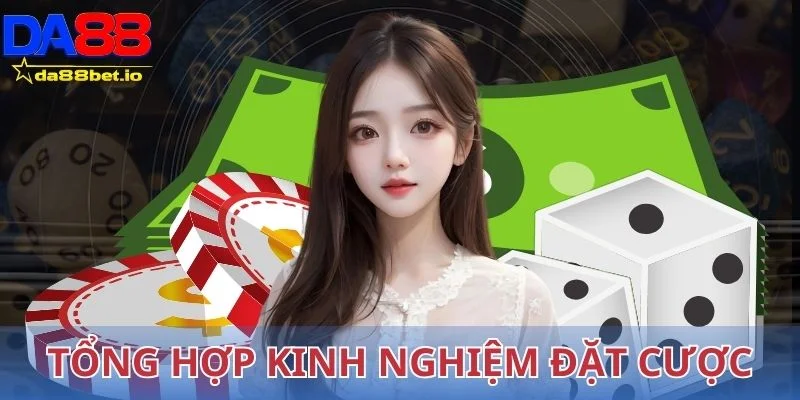 Tài xỉu livestream - tổng hợp kinh nghiệm đặt cược