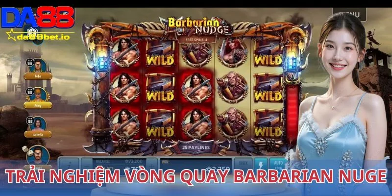 Barbarian Nuge - Nổ Hũ Ẵm Thưởng Lớn Trong Một Lần Quay 3 Chỉ 2 bước đã có thể trải nghiệm vòng quay Barbarian Nuge