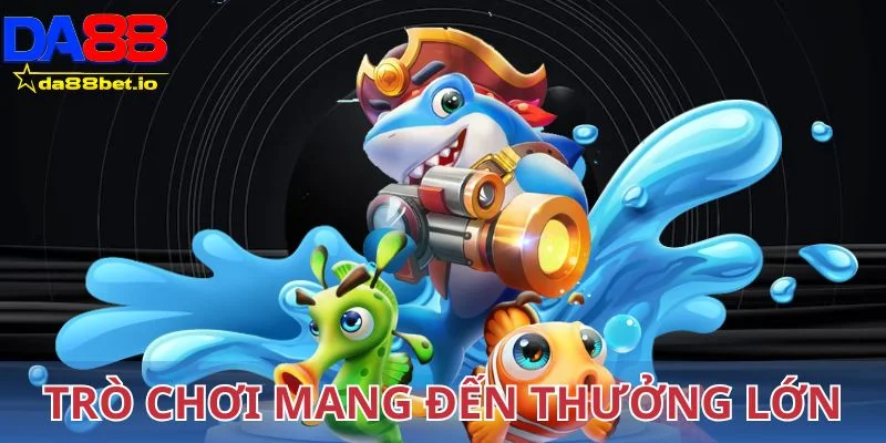 Vua Bắn Cá - Khám Phá Đại Dương, Săn Lùng Thưởng Lớn 2 Trò chơi mang đến thưởng lớn cho người tham gia