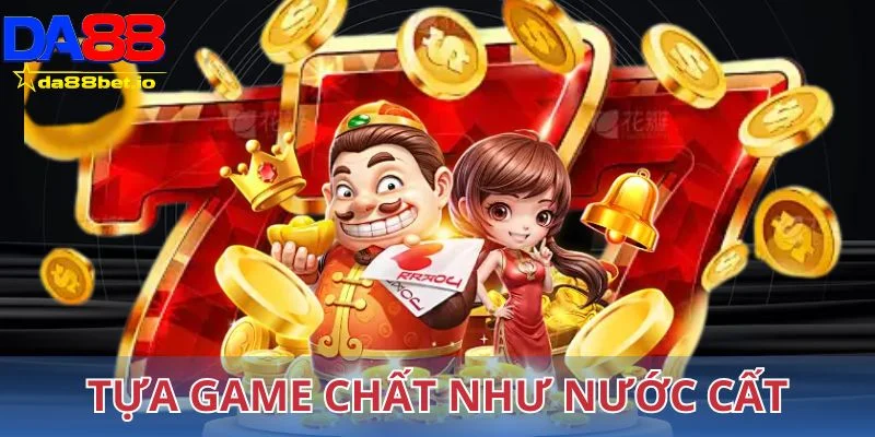 Tựa game chất như nước cất tại MG Video